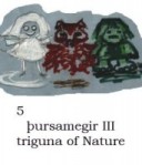 5 Þursamegir III - triguna of Nature