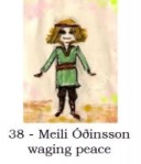 Meili Óðinsson waging peace