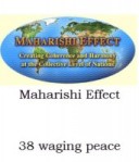 Maharishi Effect waging peace