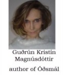 Guðrún Kristín Magnúsdóttir, author of Óðsmál