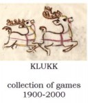 KLUKK collection of games 1900-2000