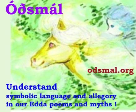 Understand symbolic language and allegory in our Edda poems and myths